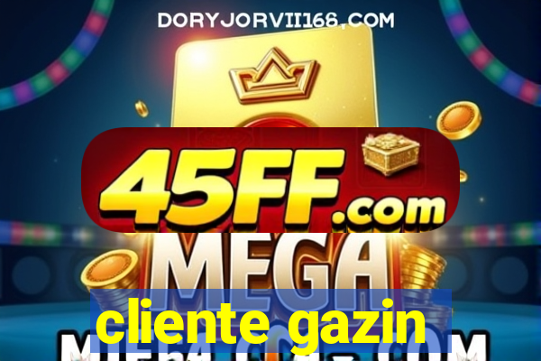 cliente gazin
